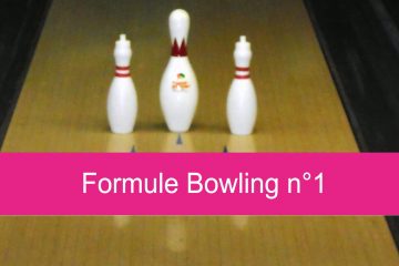 Formule Bowling n°1