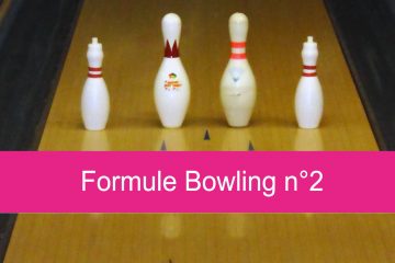 Formule Bowling n°2