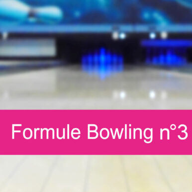 Formule Bowling n°3
